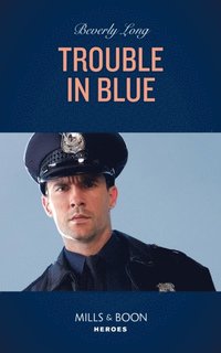 TROUBLE IN BLUE_HEROES OF2 EB (e-bok)