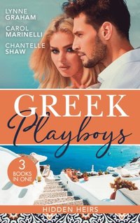 GREEK PLAYBOYS HIDDEN HEIRS EB (e-bok)