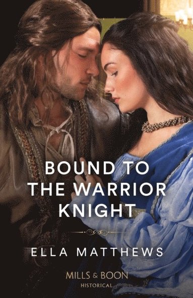 Bound To The Warrior Knight (hftad)