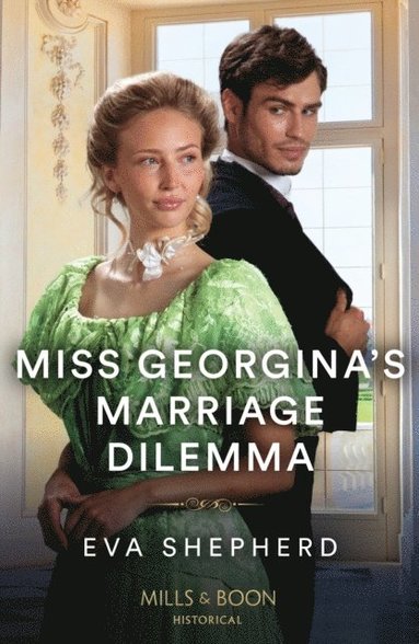 Miss Georgina's Marriage Dilemma (hftad)