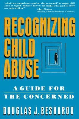 Recognizing Child Abuse (h�ftad)