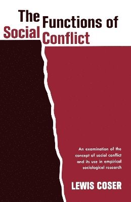 Functions of Social Conflict (inbunden)