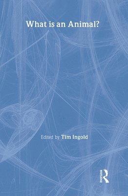 What is an Animal? (inbunden)