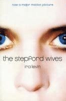 The Stepford Wives (häftad)