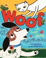 Woof: A Love Story (inbunden)