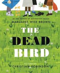 The Dead Bird (inbunden)