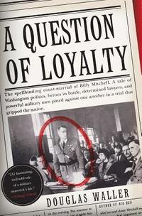 Question Of Loyalty (häftad)