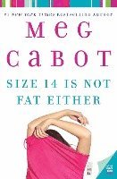 Size 14 Is Not Fat Either (hftad)