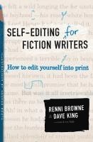 Self-Editing for Fiction Writers, Second Edition: How to Edit Yourself Into Print (hftad)