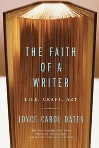 The Faith Of A Writer (häftad)