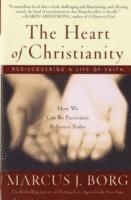 The Heart of Christianity (häftad)