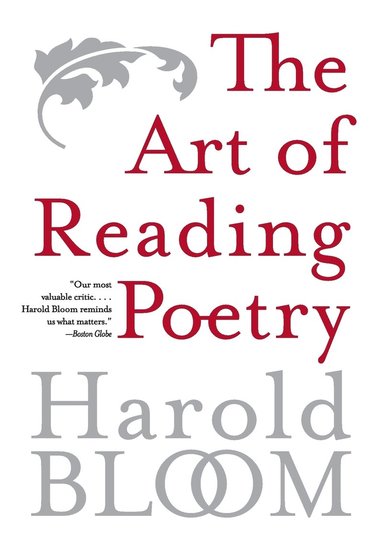 The Art of Reading Poetry: From Chaucer Through Frost (pocket)