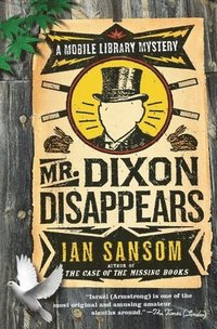 Mr. Dixon Disappears (häftad)