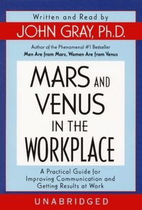Mars and Venus in the Workplace (ljudbok)