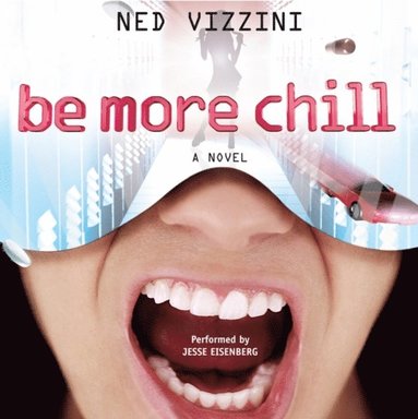 Be More Chill (ljudbok)