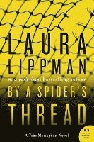 By a Spider's Thread (hftad)