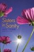 Sisters in Sanity