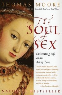 Soul Of Sex (häftad)