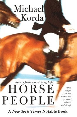 Horse People: Scenes from the Riding Life (inbunden)