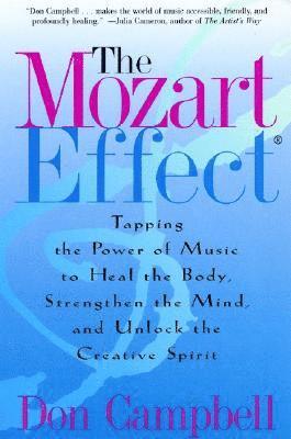 The Mozart Effect (häftad)