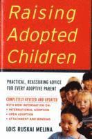 Raising Adopted Children, Revised Edition (hftad)