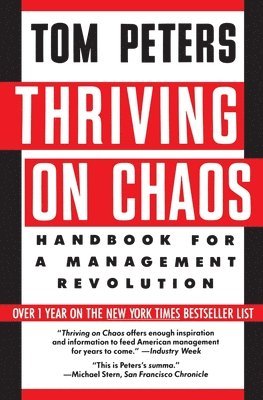 Thriving on Chaos (inbunden)