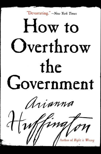 How to Overthrow the Government (hftad)