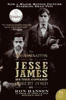 The Assassination of Jesse James by the Coward Robert Ford (häftad)