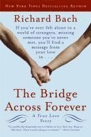 Bridge Across Forever (inbunden)