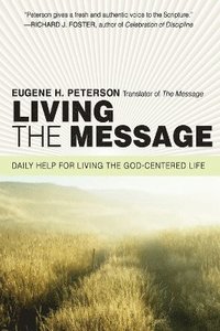 Living the Message (hftad)