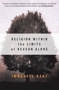 Religion within the Limits of Reason Alone (hftad)