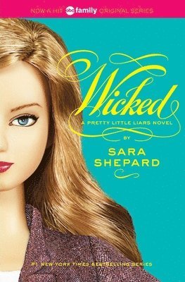 PRETTY LITTLE LIARS #5: WICKED (inbunden)