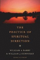 The Practice of Spiritual Direction (hftad)