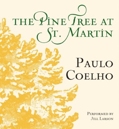 The Pine Tree at St. Martin (ljudbok)