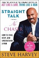 Straight Talk, No Chaser (hftad)
