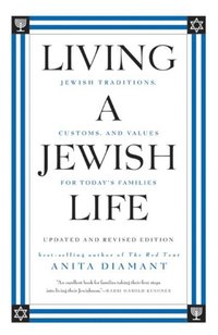 Living a Jewish Life, Updated and Revised Edition (e-bok)