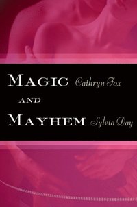 Magic and Mayhem (e-bok)