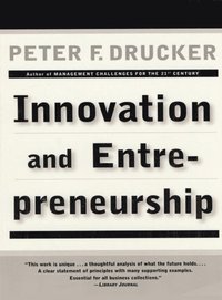 Innovation and Entrepreneurship (e-bok)
