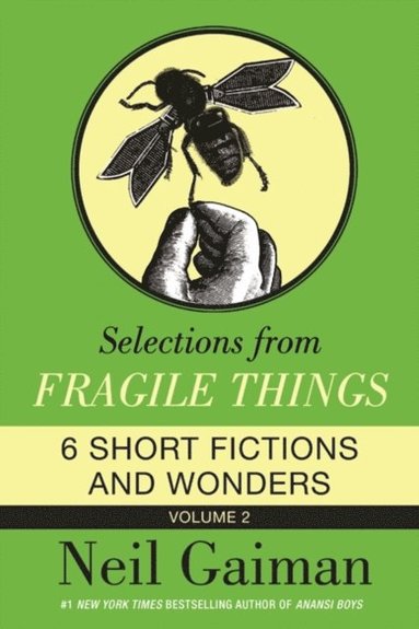 Selections from Fragile Things, Volume Two (e-bok)