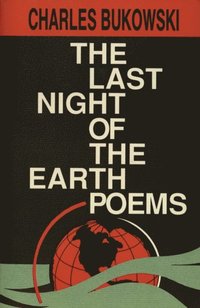Last Night of the Earth Poems (e-bok)