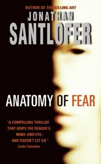 Anatomy of Fear (e-bok)