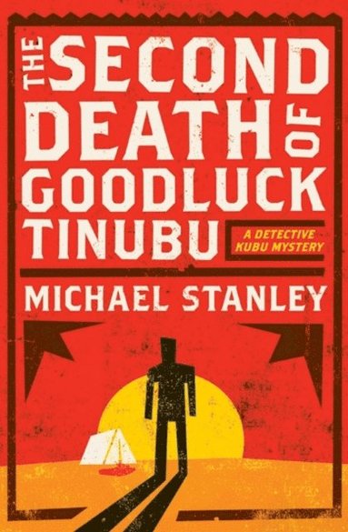 Second Death of Goodluck Tinubu (e-bok)