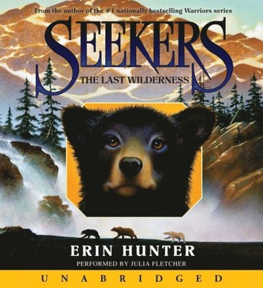 Seekers #4: The Last Wilderness (ljudbok)