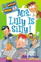 My Weirder School #3: Mrs. Lilly Is Silly! (hftad)