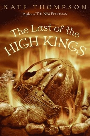 Last of the High Kings (e-bok)