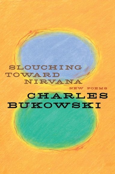 Slouching Toward Nirvana (häftad)