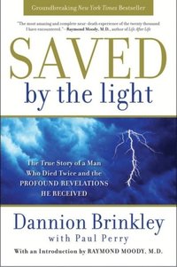 Saved by the Light (e-bok)