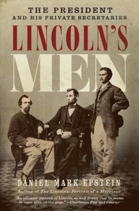 Lincoln's Men (e-bok)