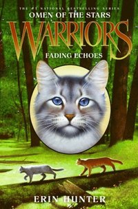 Warriors: Omen of the Stars #2: Fading Echoes (e-bok)