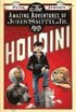 The Amazing Adventures of John Smith, Jr. AKA Houdini